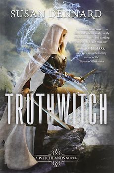 Truthwitch: A Witchland Novel - Susan Dennard [Paperback]