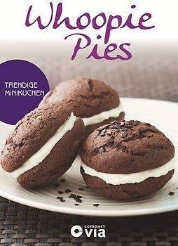 Whoopie Pies - Trendige Minikuchen