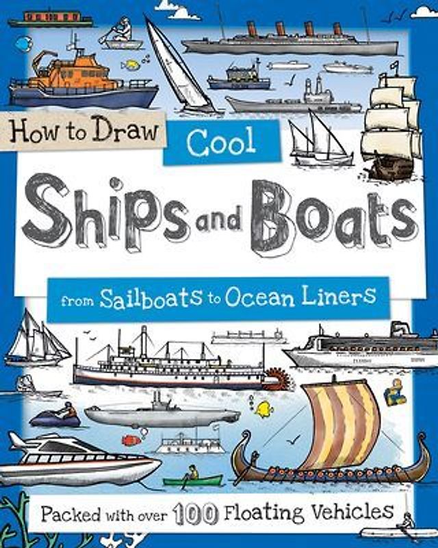 How to Draw Cool Ships and Boats