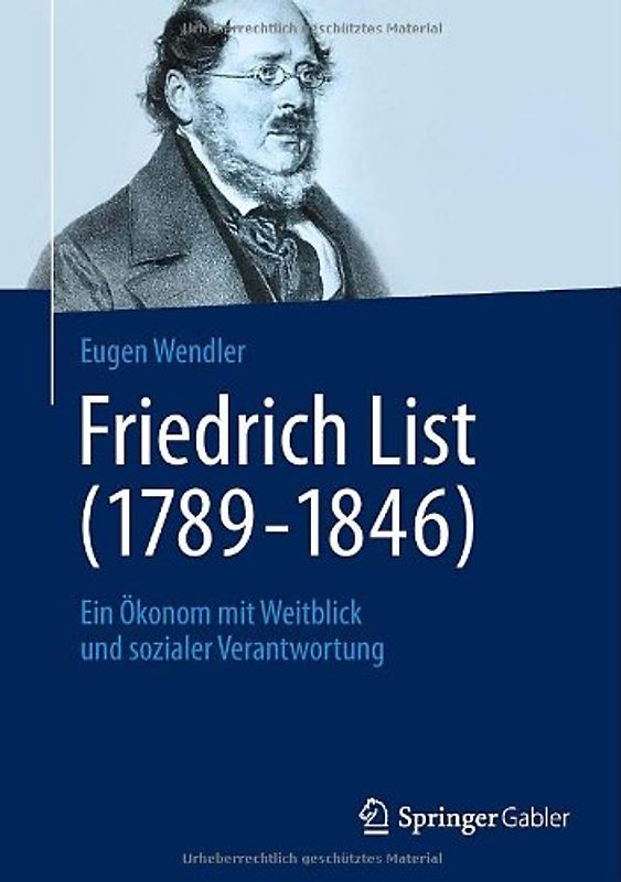 Friedrich List (1789-1846)