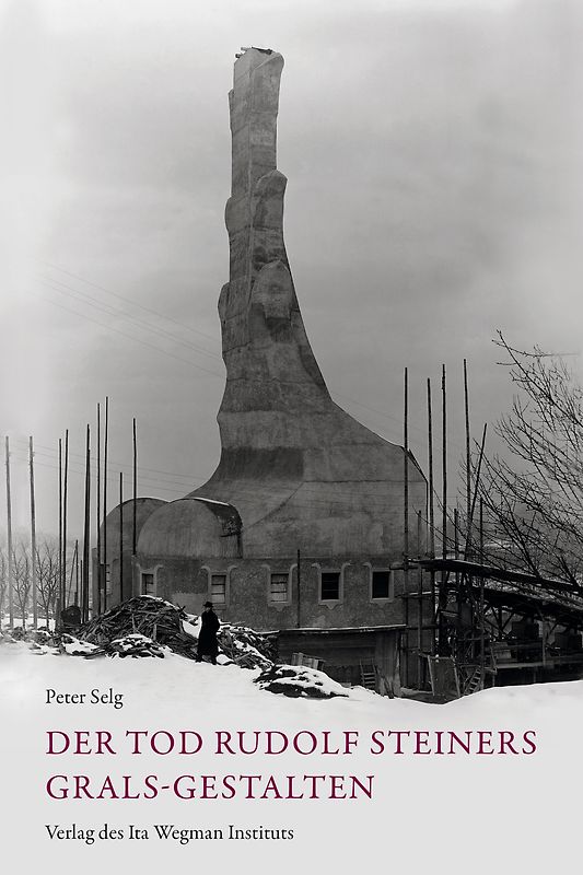 Der Tod Rudolf Steiners Grals-Gestalten