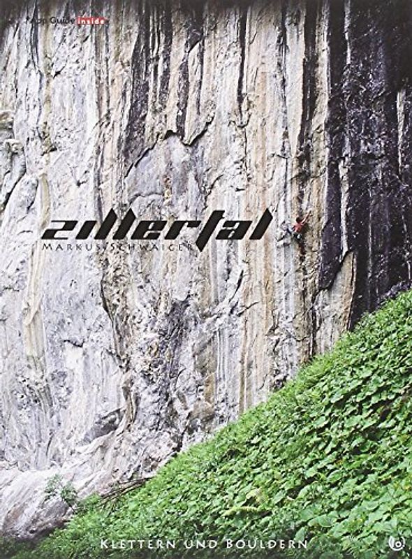 ZILLERTAL – Klettern und Bouldern