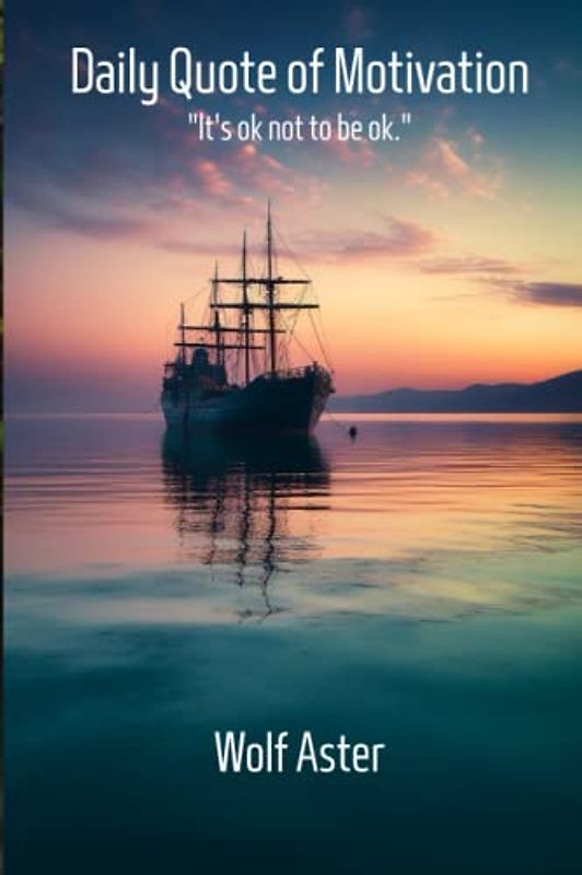 Daily Quote of Motivation (Quotes of Comforts)