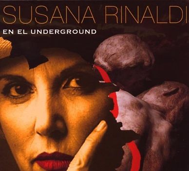 Susana Rinaldi - En El Underground