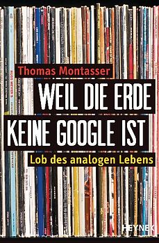 Weil die Erde keine Google ist