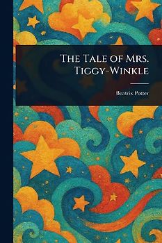 The Tale of Mrs. Tiggy-Winkle