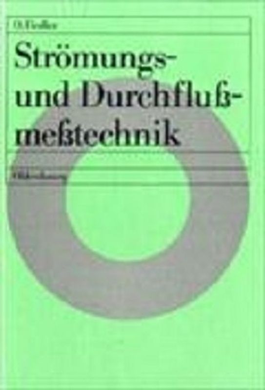 Strömungs- und Durchflußmeßtechnik