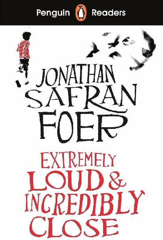 Penguin Readers Level 5: Extremely Loud and Incredibly Close (ELT Graded Reader)