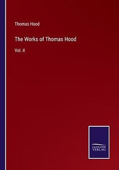 The Works of Thomas Hood