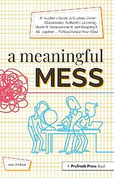 A Meaningful Mess