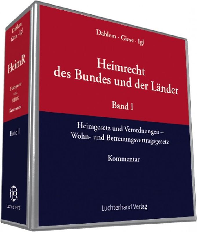 Das Heimgesetz / Heimrecht des Bundes und der Länder
