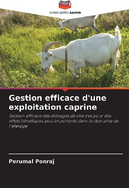 Gestion efficace d'une exploitation caprine