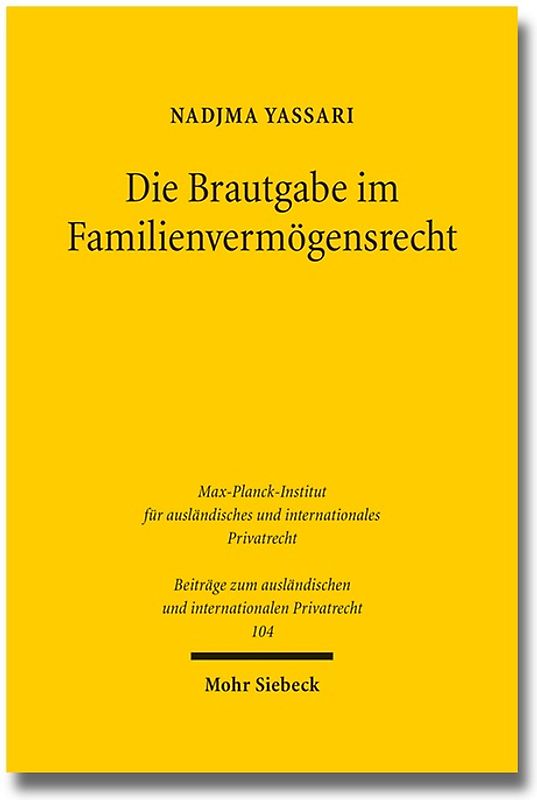 Die Brautgabe im Familienvermögensrecht