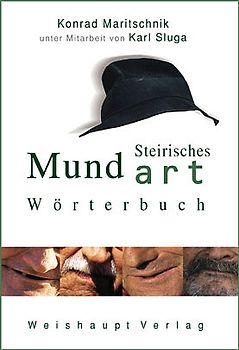 Steirisches Mundart-Wörterbuch