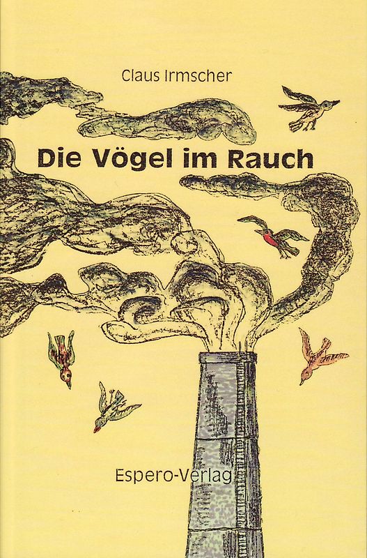 Die Vögel im Rauch