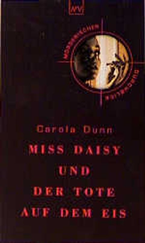 Miss Daisy und der Tote auf dem Eis. Roman