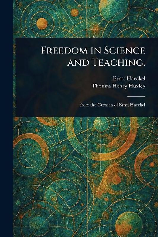 Freedom in Science and Teaching.