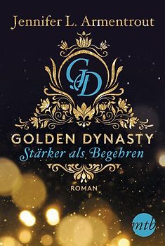 Golden Dynasty - Stärker als Begehren