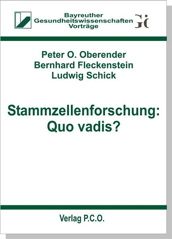 Stammzellenforschung: Quo vadis?