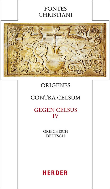 Contra Celsum - Gegen Celsus