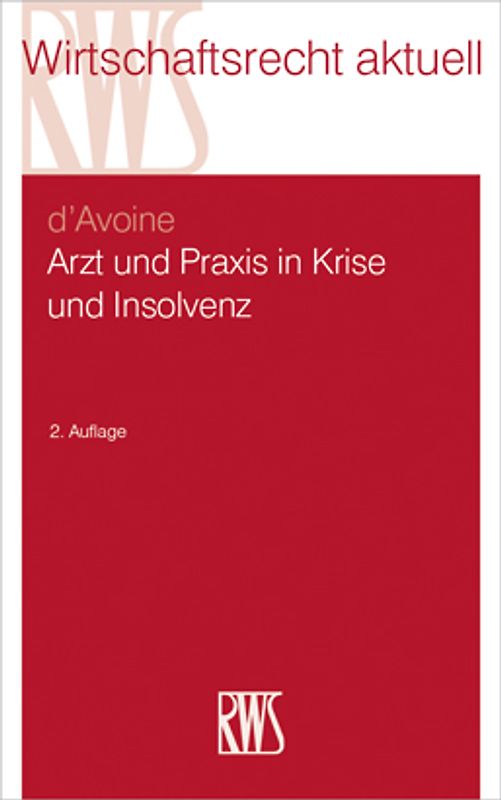 Arzt und Praxis in Krise und Insolvenz