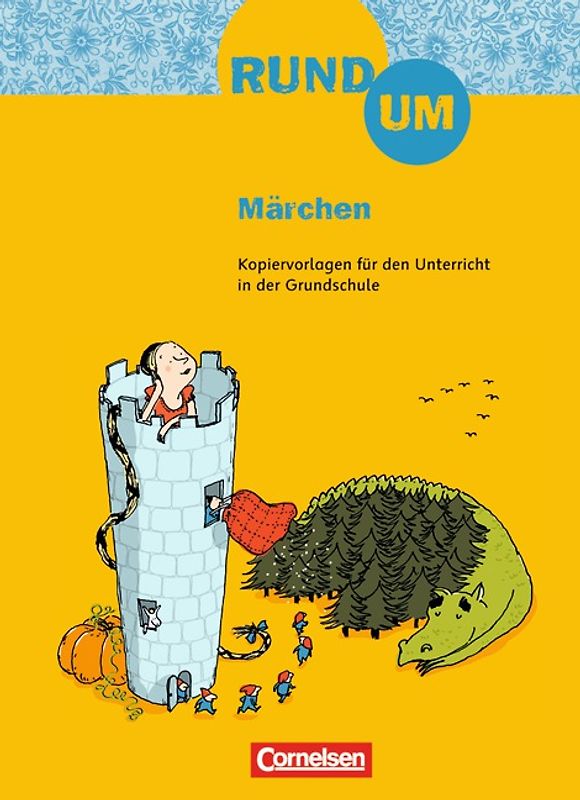 Rund um Märchen - 2.-4. Schuljahr