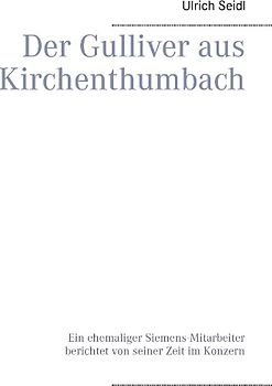 Der Gulliver aus Kirchenthumbach