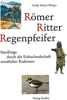 Römer, Ritter, Regenpfeifer