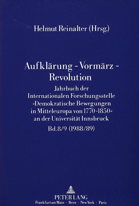 Aufklärung - Vormärz - Revolution