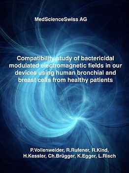 Compatibility study of bactericidal modulated electromagnetic fields in our devices using human bronchial and breast cells from healthy patients