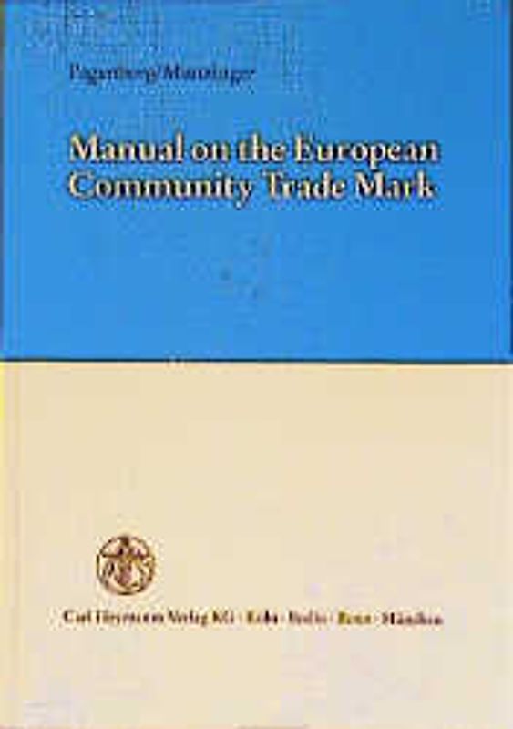 Manual on the European Community Trade Mark