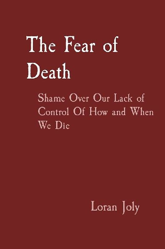 The Fear of Death