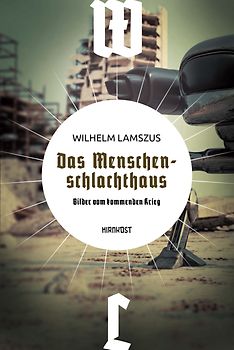 Das Menschenschlachthaus