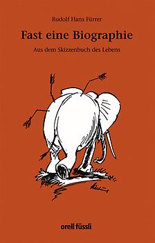 Fast eine Biographie