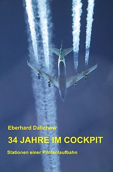 34 JAHRE IM COCKPIT
