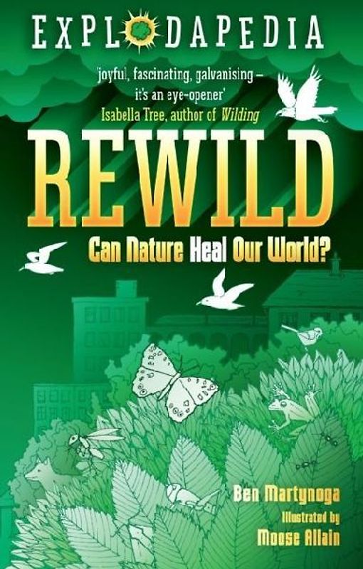 Explodapedia: Rewild