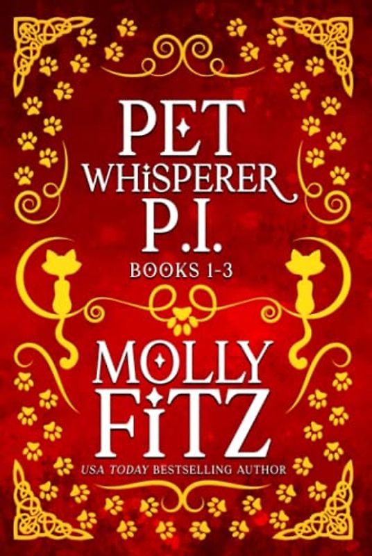 Pet Whisperer P.I.: Books 1-3 Special Collection