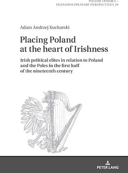 Placing Poland at the heart of Irishness