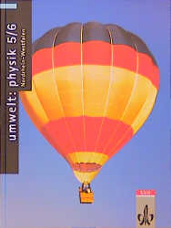 Umwelt: Physik / Ausgabe für Nordrhein-Westfalen - Neu