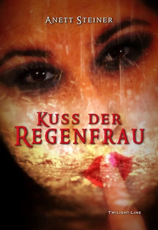 Kuss der Regenfrau