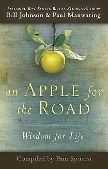 An Apple for the Road: Wisdom for Life - Spinosi, Pam