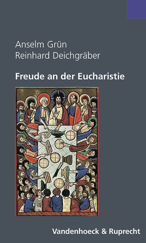 Freude an der Eucharistie