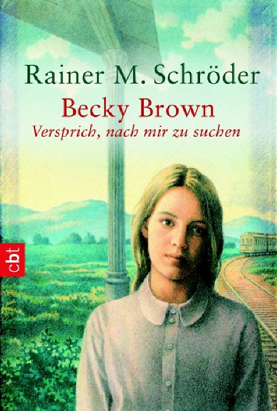 Becky Brown - Versprich, nach mir zu suchen!