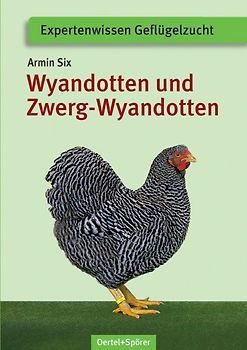 Deutsche Wyandotten und Deutsche Zwerg-Wyandotten