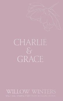 Charlie & Grace