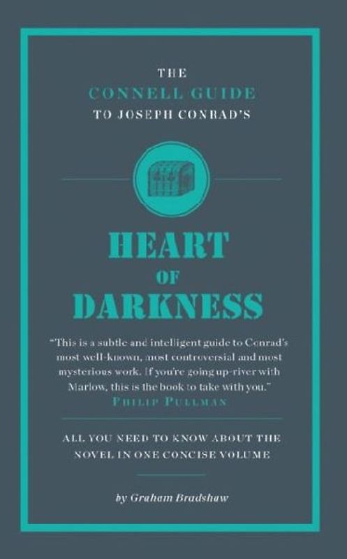 The Connell Guide To Joseph Conrad's Heart of Darkness
