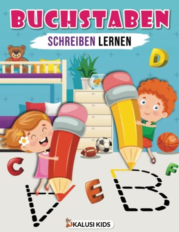 Buchstaben schreiben lernen: Vorbereitung auf die Vorschule und Grundschule - ABC lernen mit Spaß