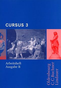 Cursus - Ausgabe B. Unterrichtswerk für Latein / Cursus B AH 3. Zu den Lektionen 37-50