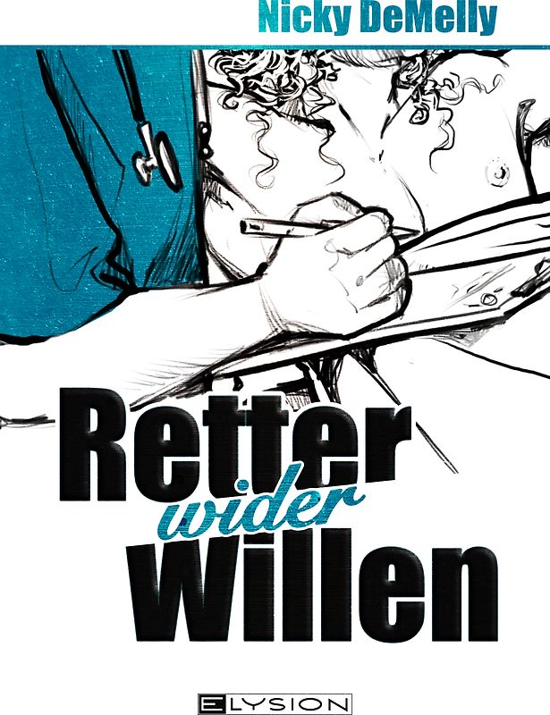 Retter wider Willen