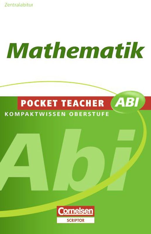Pocket Teacher Abi. Sekundarstufe II - Neubearbeitung / Mathematik